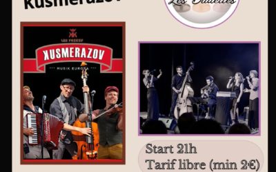 Ouverture Grande Salle – Scène ouverte Les Dudettes + Les Frères Kusmerazov