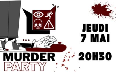 Jeudi jeux – Murder Party