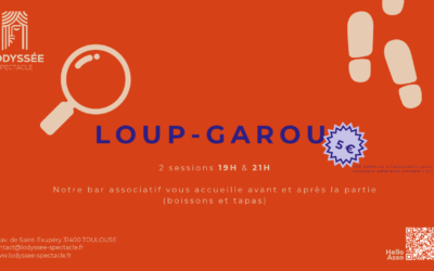 Loup Garou – 1 soirée 2 sessions de jeu
